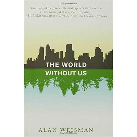 The World Without Us Weisman Alan 9780312347291 Ebay