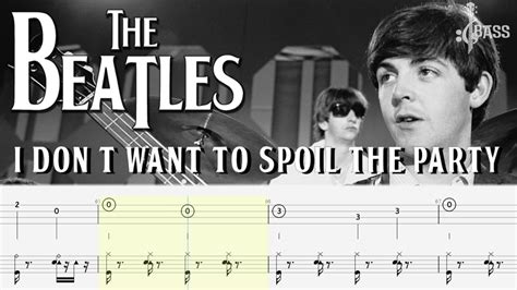 The Beatles I Dont Want To Spoil The Party Bass Drum Tabs By Paul Mccartney And Ringo Starr