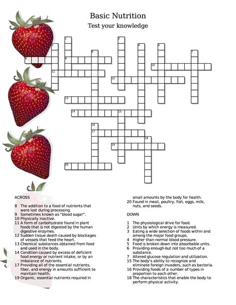 We have included the 20 most popular puzzles below, but you can find hundreds more by browsing the categories at the bottom, or visiting our homepage. Basic Nutrition Test Your Knowledge Crossword Puzzle ...