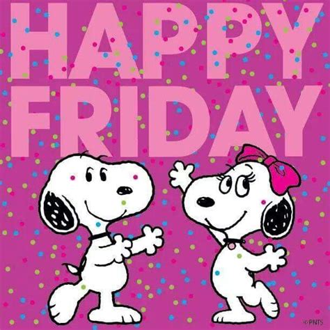 Pin By Joanne Pauley On Friday Snoopy Friday Snoopy Love Snoopy