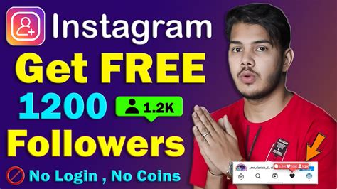 Get Free 1200 Instagram Followers Without Login And Without Coins 2021