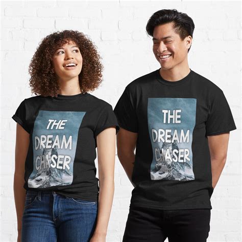 The Dream Chaser T Shirt By Pushpamp Redbubble
