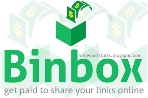 Binbox.io Review   Get Paid to Share your Links Online  
