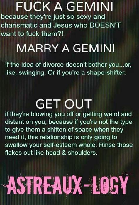 I Mean The “marry A Gemini” Can Make Sense If They Want Fun If They