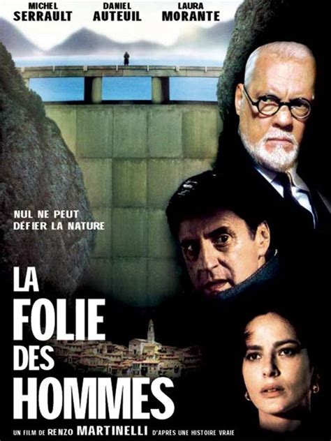 Affiche Du Film La Folie Des Hommes Photo Sur Allocin