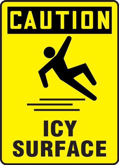 Osha Safety Sign Caution Icy Surface 14 X 10 Each