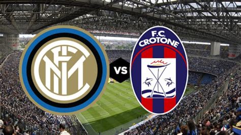 Home team is from milano, away team is from crotone. Inter-Crotone Streaming: Diretta Gratis Online (Serie A ...