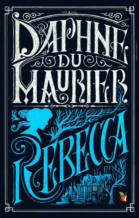 Rebecca By Daphne Du Maurier Books Hachette Australia