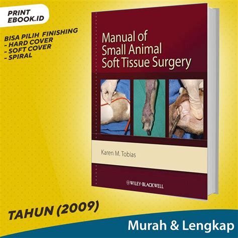 Jual Manual Of Small Animal Soft Tissue Surgery Buku Kedokteran Hewan