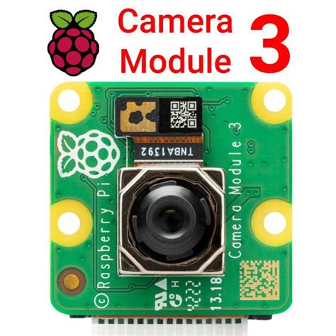 Raspberry Pi Camera Module 3 12mp Ống Kính Lấy Nét Tự động