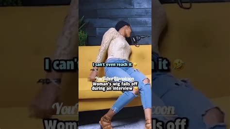 Womans Wig Falls Off During An Interview 😂 Youtube