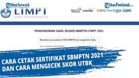 Cara Cetak Sertifikat Sbmptn 2021 Dan Cara Mengecek Skor Utbk Youtube