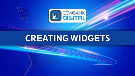 Combank Digital For Mobile Creating Widgets For Self Registration