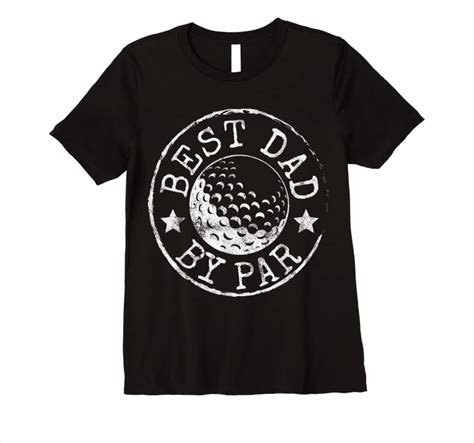 Best Mens Best Dad By Par Fathers Day Golf Lover T Papa Golfer T
