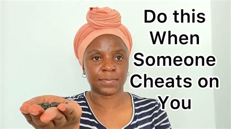 2 Things You Should Do If Someone Cheats On You Youtube
