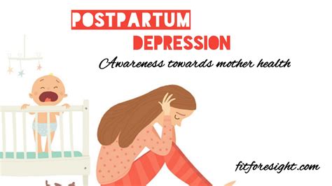 Understanding Postpartum Depression Fit Foresight