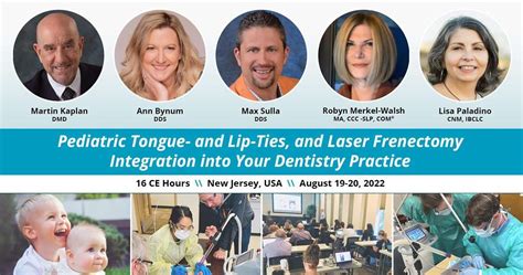 Pediatric Tongue And Lip Ties And Laser Frenectomy Integration Into