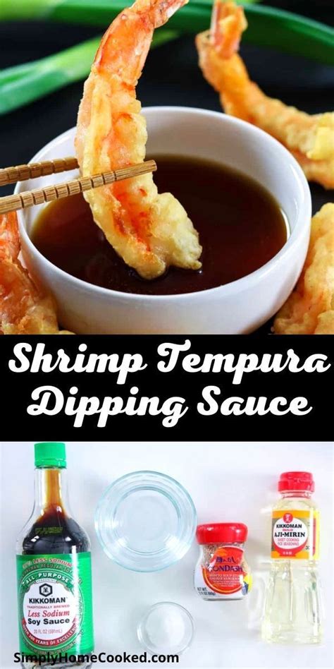 Shrimp Tempura Dipping Sauce Recipes Tempura Tempura Dipping Sauce