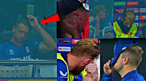 Buttler Stokes Eng Team Crying After They Lost The Match Against