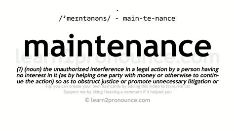 Pronunciation Of Maintenance Definition Of Maintenance Youtube