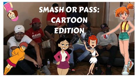 Smash Or Pass Cartoon Edition Part Youtube
