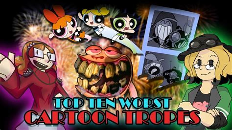 Eyeofsol Ft Robobuddies The Top 10 Worst Cartoon Tropes Youtube