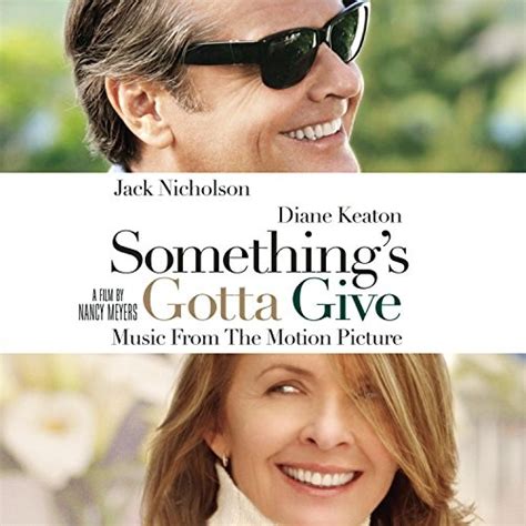 Somethings Gotta Give Original Soundtrack Songs Reviews Credits