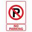 Rectangular Plastic No Parking Sign PSE 0060  The Home Depot