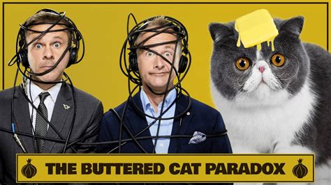 The Buttered Cat Paradox Youtube