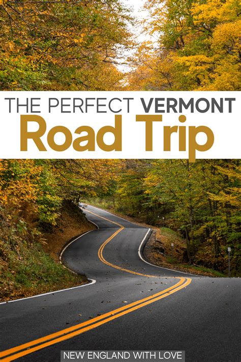 The Perfect Vermont Road Trip One Week Itinerary New England With Love