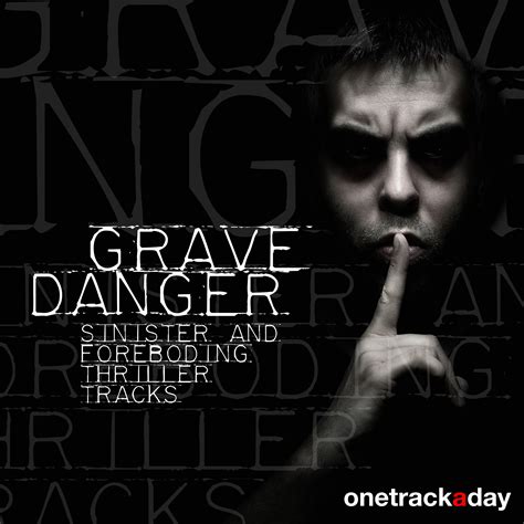 Grave Danger Sinister And Foreboding Thriller Tracks музыка из фильма