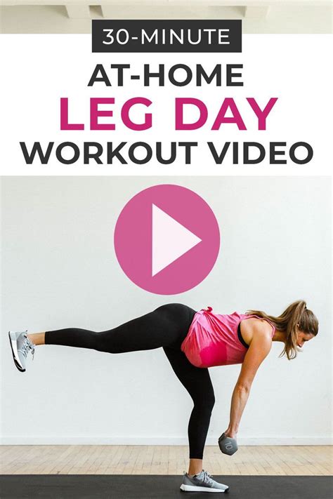 Minute Leg Day Workout For Women Video Nourish Move Love Leg