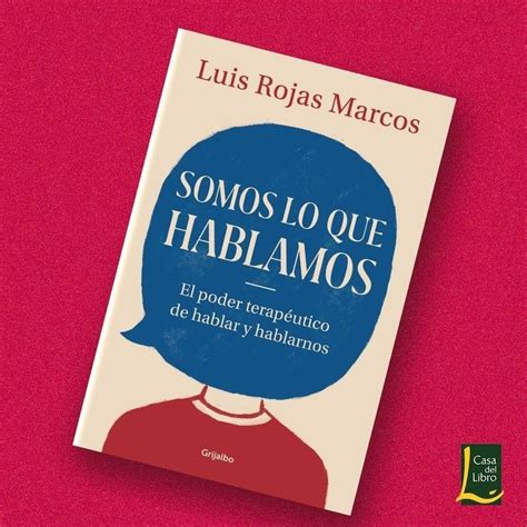 A Book With The Title Somos Lo Que Hablamos Written In Spanish
