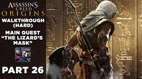 Assassin S Creed Origins Walkthrough HARD Part 26 Main Quest The