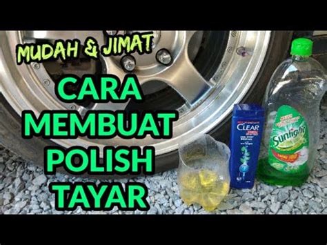We did not find results for: Cara Membuat Pengilat / Polish Tayar Sendiri Dengan Mudah ...