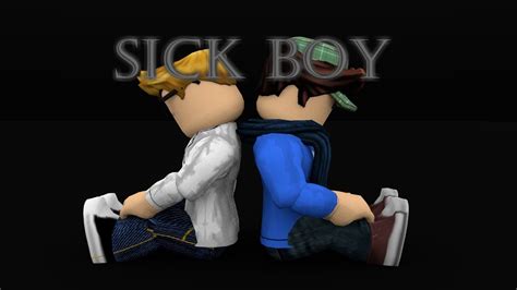 Sick Boy Roblox Music Video Youtube