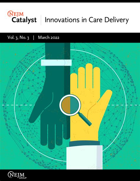 Vol 3 No 3 Nejm Catalyst Innovations In Care Delivery