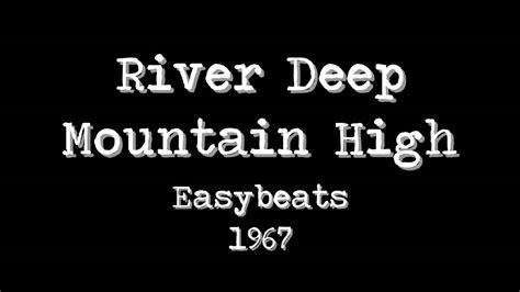 River Deep Mountain High Easybeats 1967 Youtube