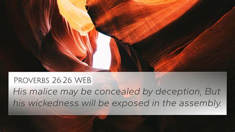 Proverbs 2626 Web 4k Wallpaper His Malice May Be Concealed By