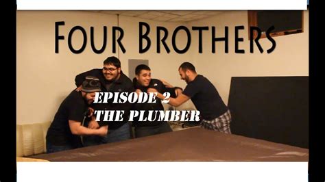 Four Friends Ep 2 The Plumber Youtube