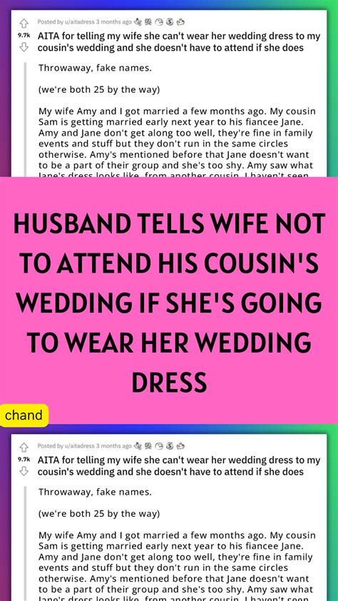 Husband Tells Wife Not To Attend His Cousin S Wedding If She S Going To Wear Her Wedding Dress