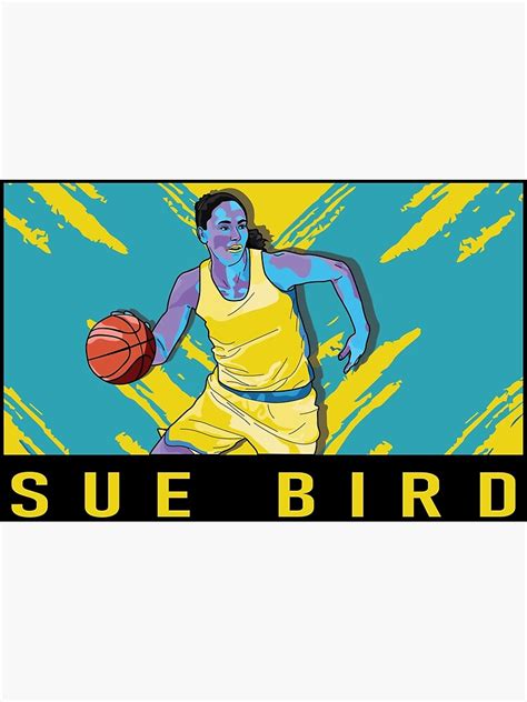 Sue Bird Seattle Storm Poster For Sale By Haileyfay Redbubble