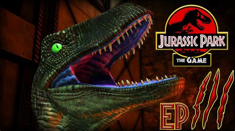 Fight With Raptors And Great Sacrifice Jurassic Parkthe Game Episode 3 Lets Playplaythrough