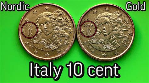 Italy 10 Cent 2008 2009 Made Out Of Nordic Gold Nordic Valuable