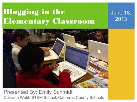 Blogging In The Elementary Classroom Ppt