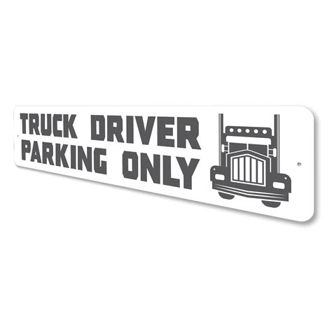 Truck Driver Parking Only Sign Lizton Sign Shop
