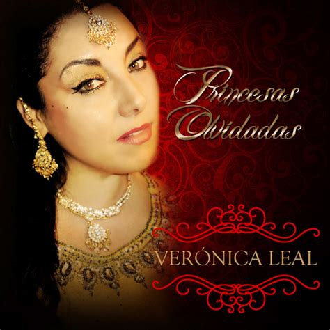 Album Princesas Olvidadas De Veronica Leal 2013 Musica Cristiana Vip