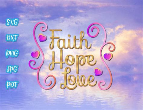 Faith Hope Love Svg Clipart Religious Christian Quote Sign Print