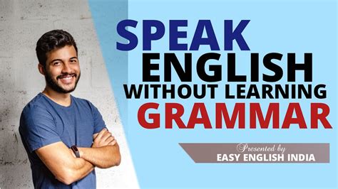 Speak English Without Learning Grammar Easy English India Youtube