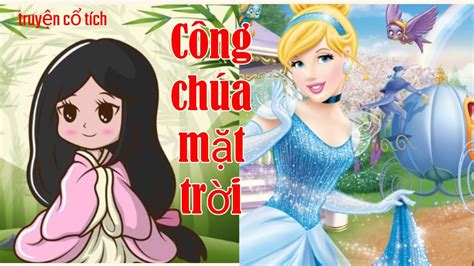 Truyện Cổ Tích Việt Nam Công Chúa Mặt Trờiwoa Fairy Tales Tiếng Việt